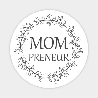 Womens Mompreneur Just A Mom Chasing Dreams Magnet